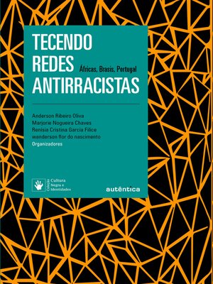 cover image of Tecendo redes antirracistas